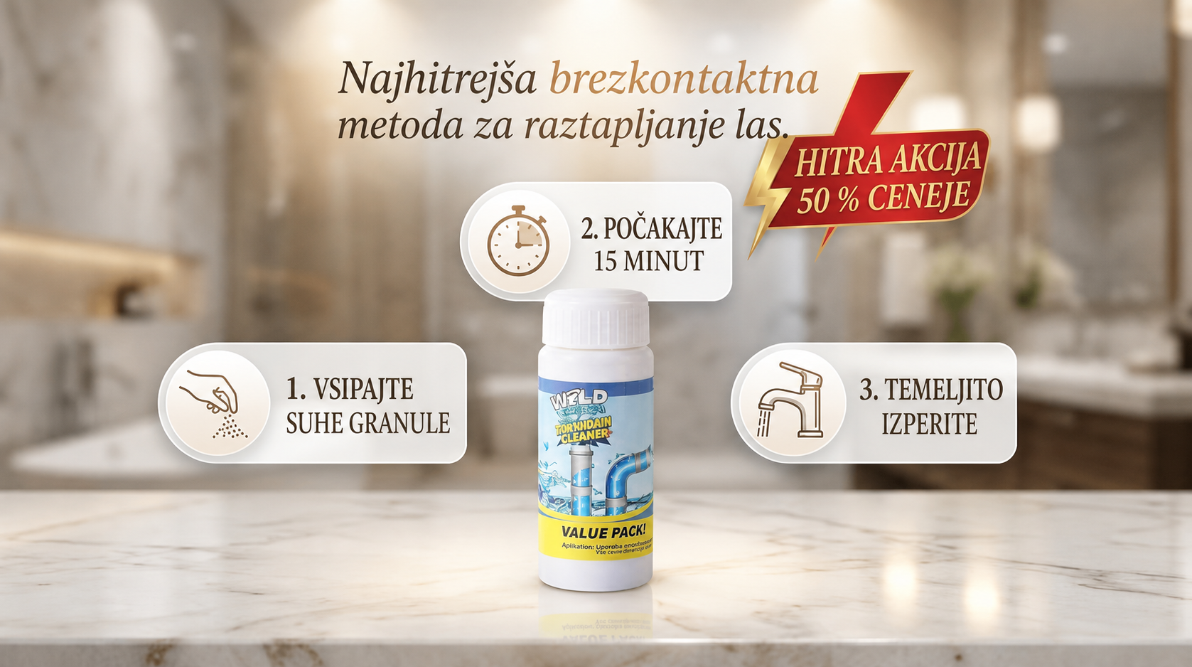 Tri stopnje uporabe čistila za odtoke